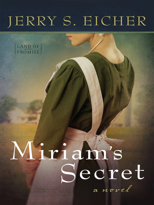 Title details for Miriam's Secret by Jerry S. Eicher - Wait list